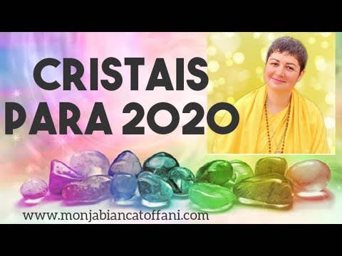 Cristais para 2020